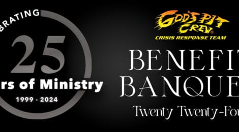 God’s Pit Crew 25th Anniversary Benefit Banquet