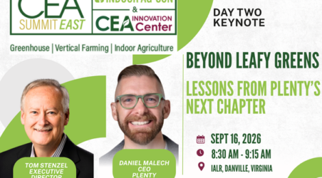 CEA Summit East Day 2 Keynote: ‘Beyond Leafy Greens: Lessons from Plenty’s Next Chapter’